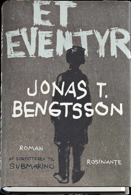 Cover for Jonas T. Bengtsson · Et eventyr (Bound Book) [1st edition] [Indbundet] (2011)