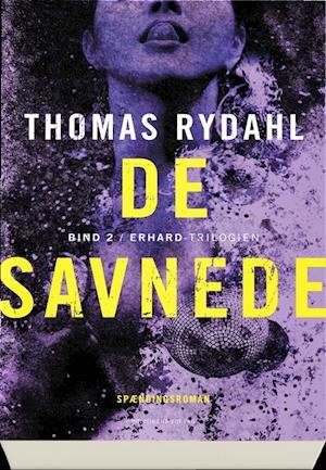 Cover for Thomas Rydahl · De savnede (Sewn Spine Book) [1. Painos] (2019)