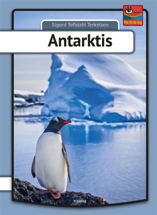 Cover for Sigurd Toftdahl Terkelsen · Min første bog: Antarktis (Gebundenes Buch) [1. Ausgabe] (2018)