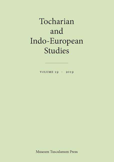 Cover for Olsen · Tocharian and Indo-European Studies 19 (Pocketbok) (2019)