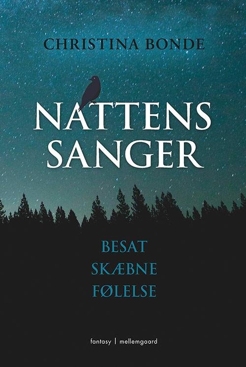 Cover for Christina Bonde · Nattens sanger (Indbundet Bog) [1. udgave] (2017)