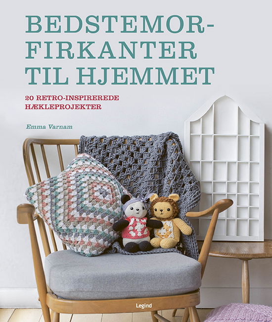 Bedstemorfirkanter til hjemmet - Emma Varnam - Books - Legind - 9788775372577 - January 9, 2023