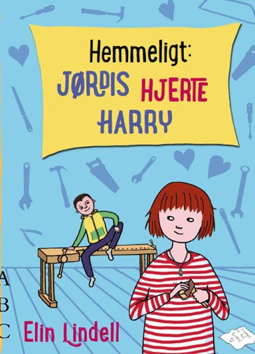Cover for Elin Lindell · Hemmeligt: JÖRDIS  HJERTE HARRY (Bound Book) [1. Painos] (2015)