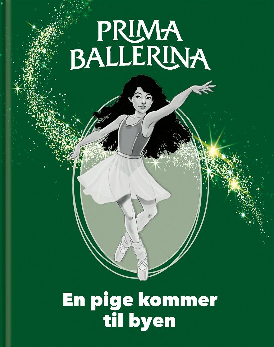 Cover for Ole Meldgaard · Primaballerina: Primaballerina – En ny pige kommer til byen (Bound Book) [1.º edición] (2022)