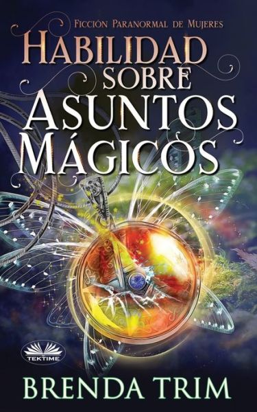 Cover for Brenda Trim · Habilidad sobre Asuntos Magicos (Paperback Book) (2021)