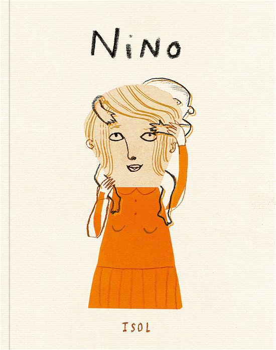 Cover for Isol · Nino. Ediz. A Colori (Book)