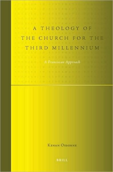 Cover for Osborne · A Theology of the Church for the Third Millennium (Studies in Systematic Theology) (Innbunden bok) (2009)