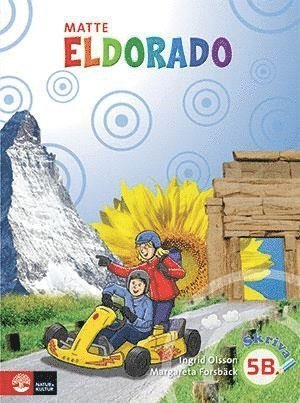 Cover for Ingrid Olsson · Eldorado: Eldorado matte 5B Grundbok Skriva (Book) (2012)