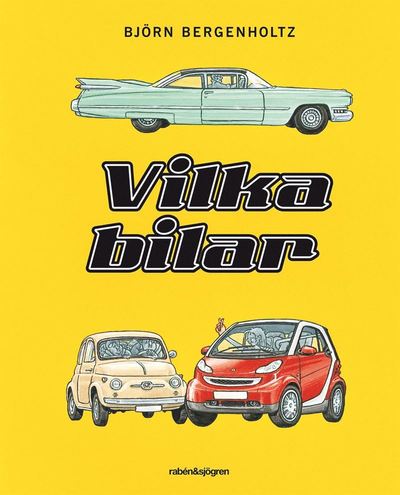 Cover for Björn Bergenholtz · Klumpe Dumpe: Vilka bilar (Bound Book) (2014)