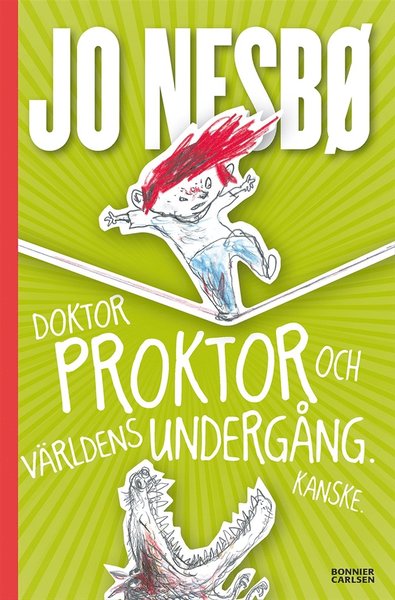 Cover for Jo Nesbø · Doktor Proktor och världens undergång. Kanske. (ePUB) (2018)