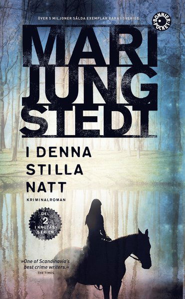 Knutas: I denna stilla Natt - Mari Jungstedt - Kirjat - Bonnier Pocket - 9789174297577 - tiistai 14. toukokuuta 2019