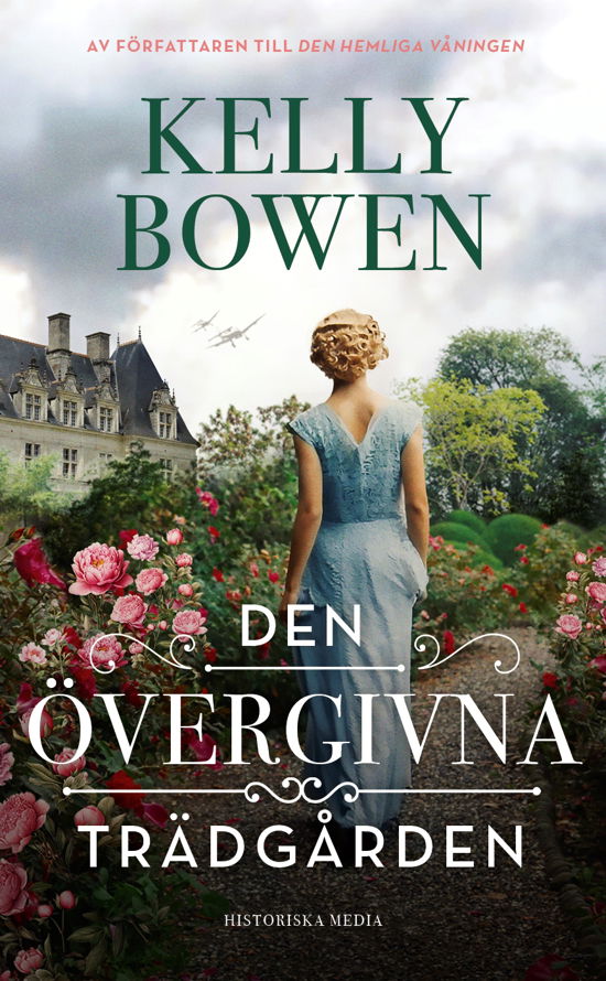 Den övergivna trädgården - Kelly Bowen - Boeken - Historiska Media - 9789180504577 - 6 mei 2024