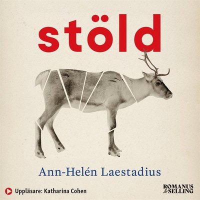 Stöld - Ann-Helén Laestadius - Audiobook - Romanus & Selling - 9789189051577 - 27 stycznia 2021