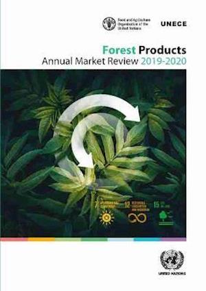 Cover for United Nations: Economic Commission for Europe · Forest products annual market review 2019-2020 (Paperback Book) (2021)