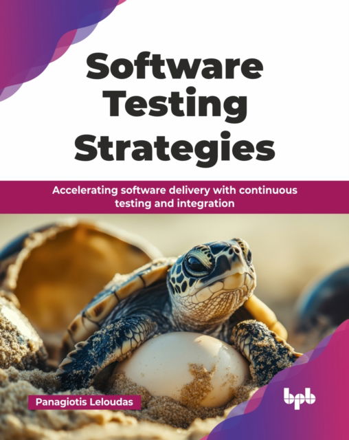 Cover for Panagiotis Leloudas · Software Testing Strategies: Investigating malicious code with static and dynamic analysis and threat intelligence (Paperback Book) (2025)