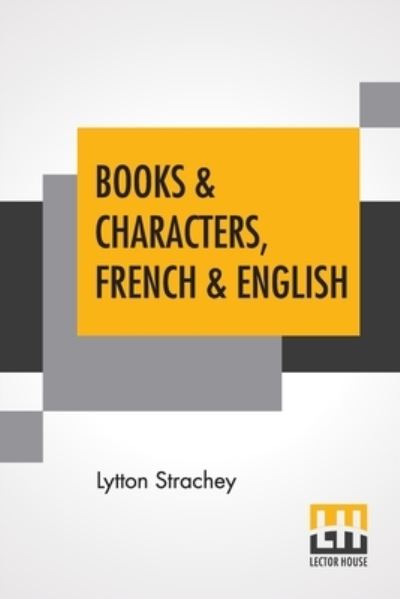 Cover for Lytton Strachey · Books &amp; Characters, French &amp; English (Paperback Book) (2020)