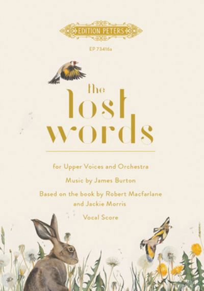 The Lost Words - James Burton - Książki - Edition Peters - 9790577018577 - 13 maja 2021