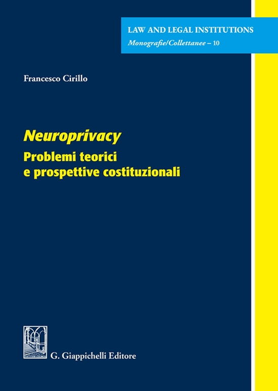 Cover for Francesco Cirillo · Neuroprivacy . Problemi Teorici E Prospettive Costituzionali (Book)