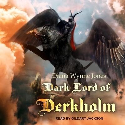 Dark Lord of Derkholm - Diana Wynne Jones - Musikk - Tantor Audio - 9798200426577 - 28. august 2018