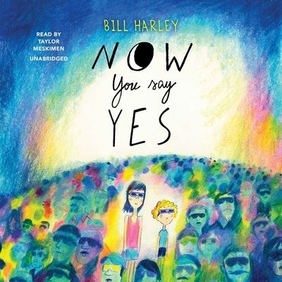 Cover for Bill Harley · Now You Say Yes (CD) (2022)