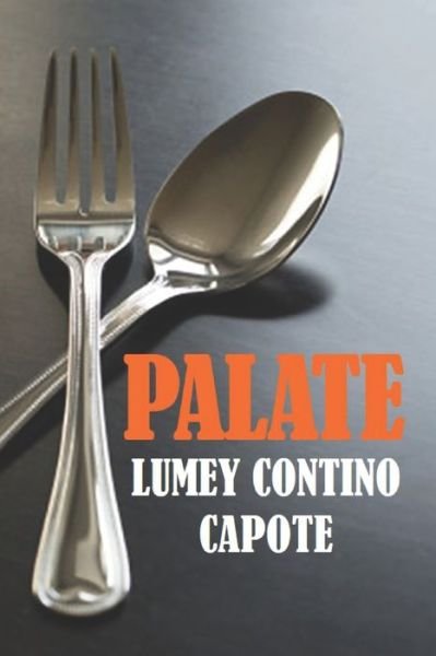 Cover for Lumey Contino Capote · Palate (Paperback Book) (2022)