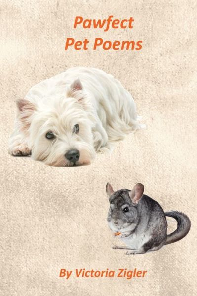 Cover for Victoria Zigler · Pawfect Pet Poems (Paperback Book) (2021)