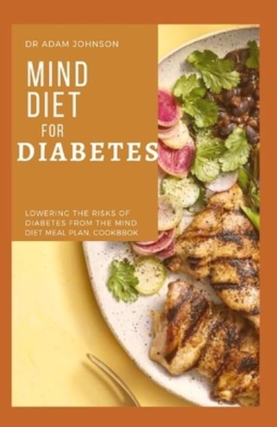 Cover for Adam Johnson · Mind Diet for Diabetes (Paperback Bog) (2020)