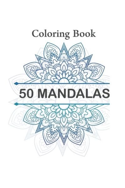 Cover for Madi Publishing · 50 Mandala Coloring Book (Taschenbuch) (2020)