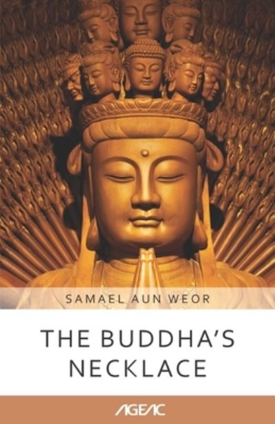 Cover for Samael Aun Weor · The Buddha's Necklace (AGEAC): Black and White Edition (Paperback Book) (2021)