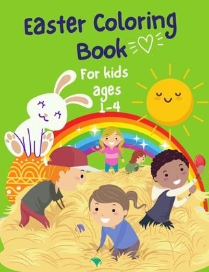 Cover for Jaz Mine · Easter Coloring Book For Kids Ages 1-4 (Pocketbok) (2021)