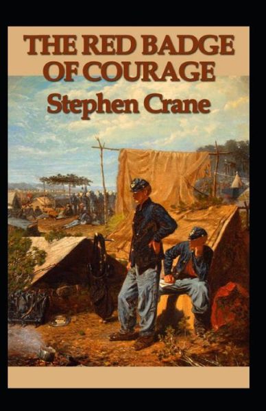 Cover for Stephen Crane · The Red Badge of Courage Annotated (Paperback Bog) (2021)