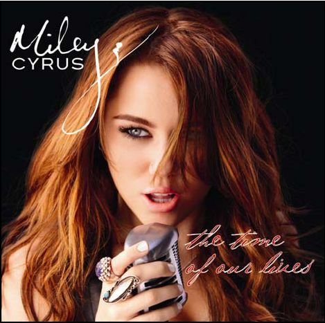 Cover for Miley Cyrus · The Time Of Our Lives (CD) [EP edition] (2009)