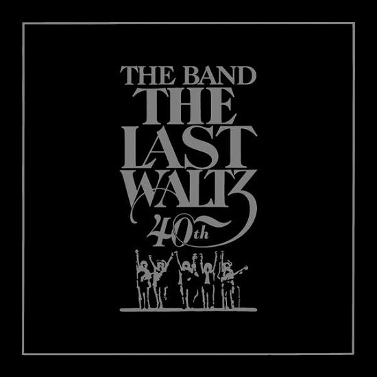 Cover for Band · The Last Waltz (CD) [40th Anniversary edition] (2016)