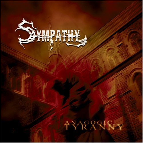 Cover for Sympathy · Anagogic Tyranny (CD) (2016)