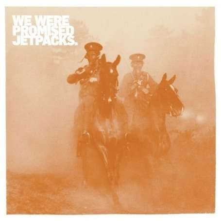 Its Thunder And Its Lightnin - We Were Promised Jetpacks - Musik - FATCAT RECORDS - 0600116077578 - 27. november 2009