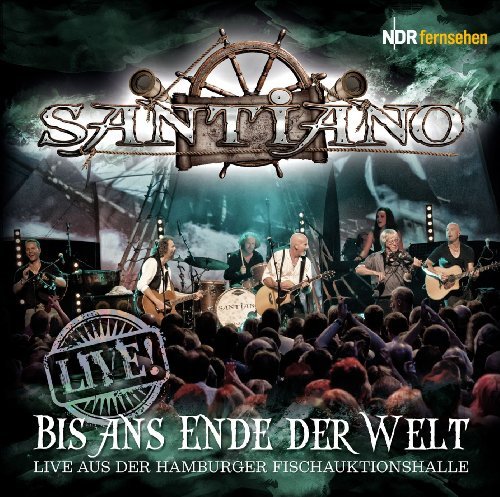 Bis Ans Ende Der Welt (Live) - Santiano - Musik - KOCH - 0602537135578 - 20. november 2012