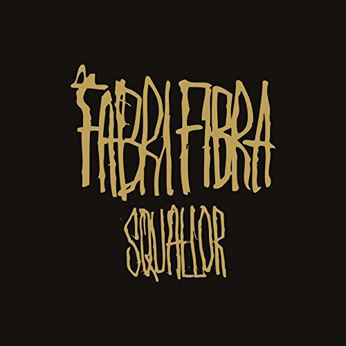 Cover for Fabri Fibra · Squallor (CD) (2015)