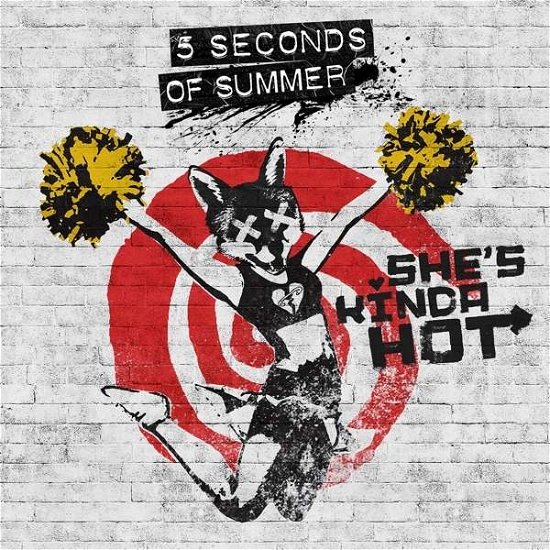 Cover for Five Seconds of Summer · Shes Kinda Hot (SCD) (2015)