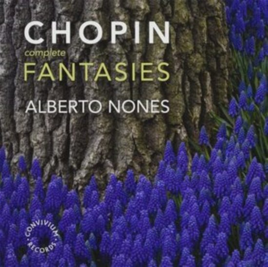 Cover for Nones · Chopin Complete Fantasies - Alberto Nones (CD) (2022)