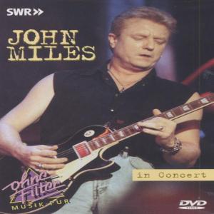 Cover for John Miles · In Concert -Ohne Filter (DVD) (2007)