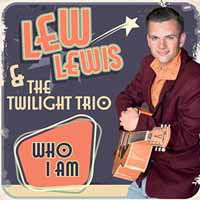 Cover for Lewis Lew -&amp; The Twilight Trio- · Who I Am (CD) (2016)