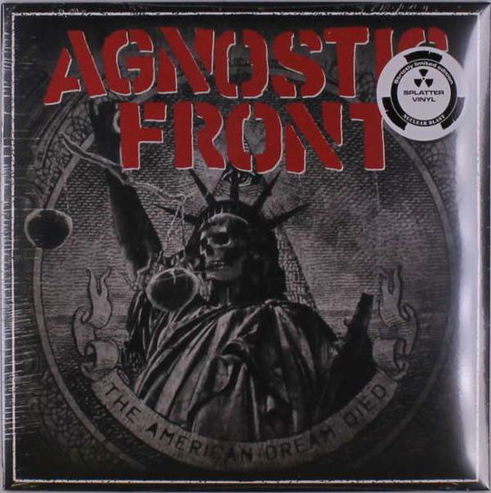 American Dream Died - Agnostic Front - Musiikki - ATOMIC FIRE - 0727361352578 - perjantai 17. joulukuuta 2021