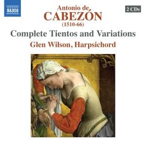Cover for A. De Cabezon · Complete Tientos &amp; Variations (CD) (2012)