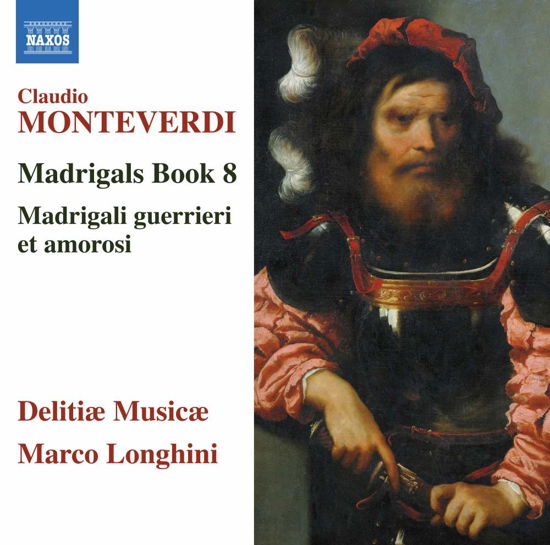Cover for Delitiae Musiae · Monteverdi / Madrigals Book 8 (CD) (2017)