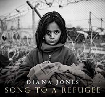 Song To A Refugee - Diana Jones - Music - PROPER RECORDS - 0805520031578 - September 25, 2020