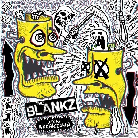 Blankz · (it's A) Breakdown (7") (2018)