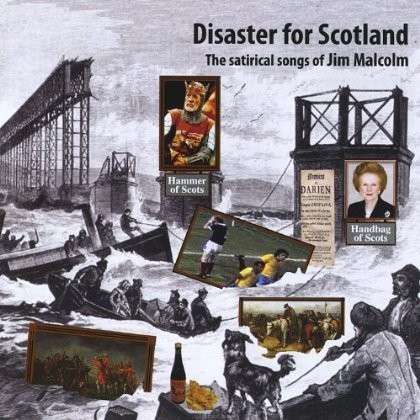 Cover for Jim Malcolm · Disaster for Scotland (CD) (2012)