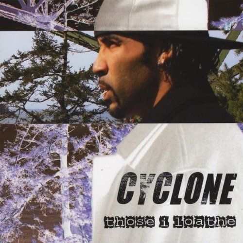 Cover for Cyclone · Those I Loathe (CD) (2010)
