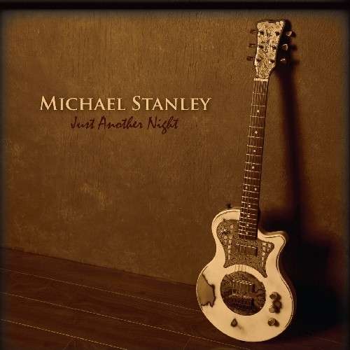 Cover for Michael Stanley · Just Another Night (CD) (2011)