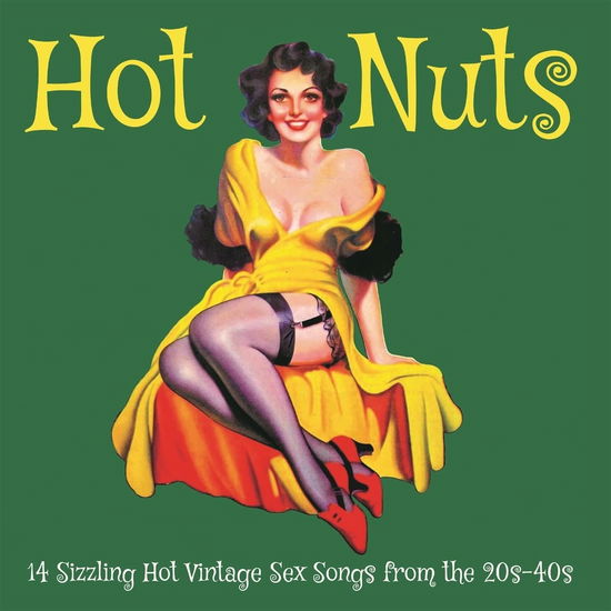 Hot Nut / Various · Hot Nuts: 14 Sizzling Hot Vintage Sex Songs From The 20S-40s (LP) (2023)